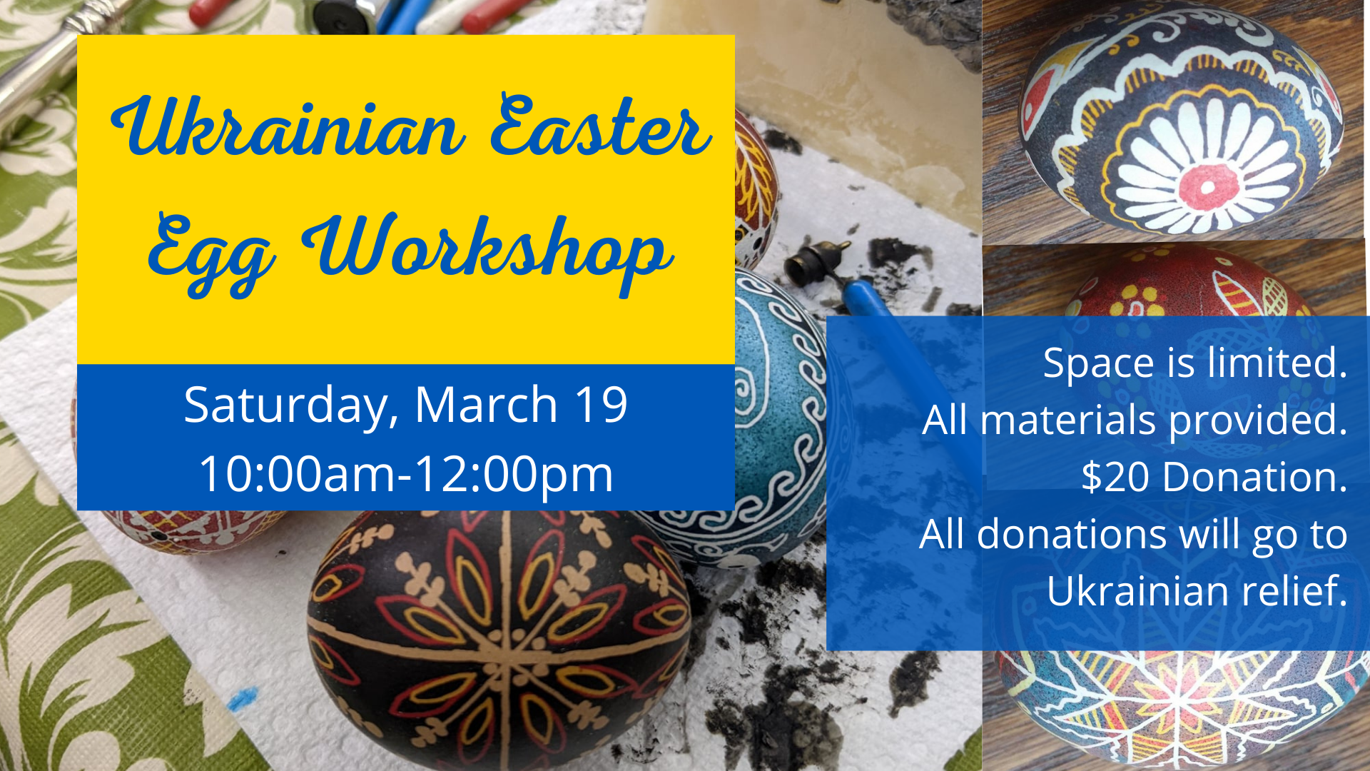 Ulrainian Easter Egg Worskshop